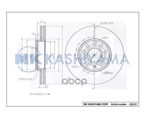 Купить ДИСК ТОРМОЗНОЙ ПЕРЕДНИЙ AUDI 100 91/A4 9508/A6 9505/VW PASSAT 9700 G30151